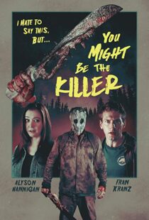 دانلود فیلم You Might Be the Killer 20188641-283682664