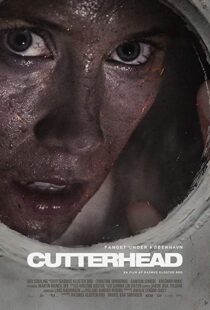 دانلود فیلم Cutterhead 201818253-1813793990