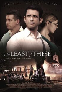 دانلود فیلم The Least of These: The Graham Staines Story 20199850-1603817689