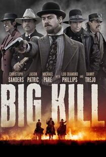 دانلود فیلم Big Kill 20198011-1908155758