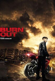 دانلود فیلم Burn Out 201715249-786278679