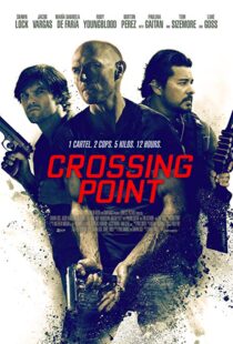 دانلود فیلم Crossing Point 201620783-345085359