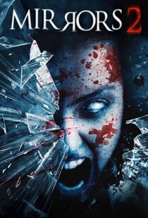 دانلود فیلم Mirrors 2 201010587-1304859006