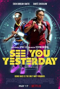 دانلود فیلم See You Yesterday 20199873-2062446518