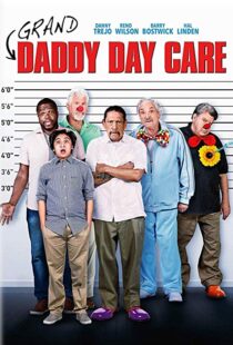 دانلود فیلم Grand-Daddy Day Care 20196778-865243733