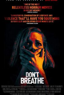 دانلود فیلم Don’t Breathe 201619906-1969065925