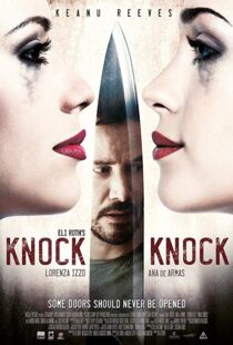 دانلود فیلم Knock Knock 20152516-1310513201