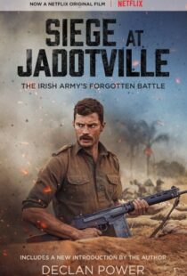 دانلود فیلم The Siege of Jadotville 20169498-1714594644