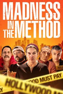 دانلود فیلم Madness in the Method 201916442-555985404