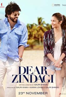 دانلود فیلم هندی Dear Zindagi 20166017-1043998814