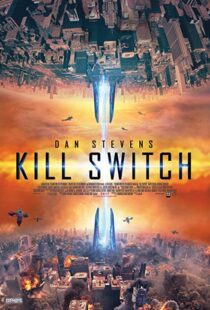 دانلود فیلم Kill Switch 20177626-1369455729