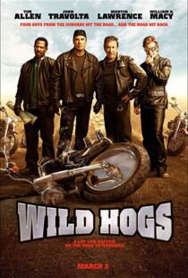 دانلود فیلم Wild Hogs 20075008-981676576