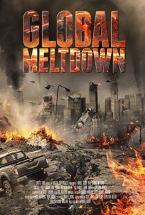 دانلود فیلم Global Meltdown 201720528-653417233