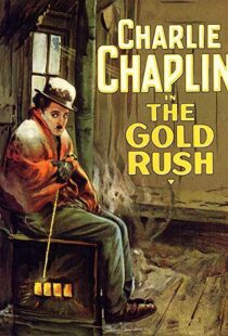 دانلود فیلم The Gold Rush 192514164-1514147089