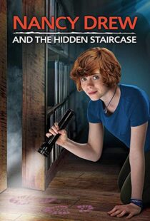 دانلود فیلم Nancy Drew and the Hidden Staircase 201920175-1093785886