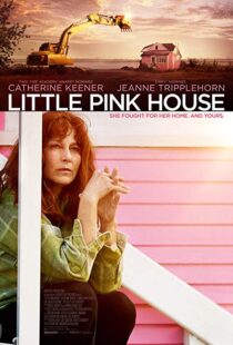 دانلود فیلم Little Pink House 20174901-1626144694