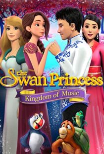 دانلود انیمیشن The Swan Princess: Kingdom of Music 201922422-2067167523