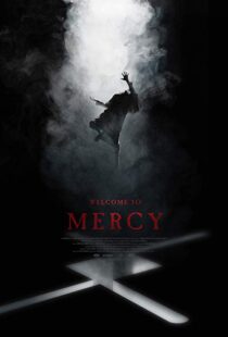 دانلود فیلم Welcome to Mercy 20187792-1811204506