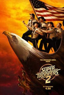 دانلود فیلم Super Troopers 2 20181228-1045337891