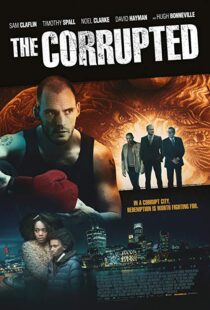 دانلود فیلم The Corrupted 201912323-995505914