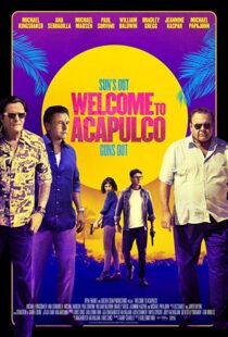 دانلود فیلم Welcome to Acapulco 201915125-998947365