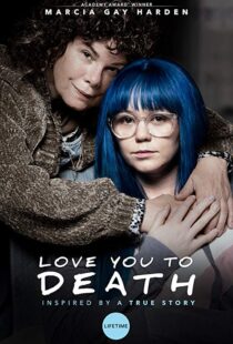 دانلود فیلم Love You To Death 201924766-1675169832