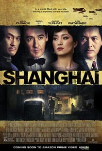 دانلود فیلم Shanghai 201032018-647081817