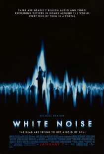 دانلود فیلم White Noise 200533154-933966572