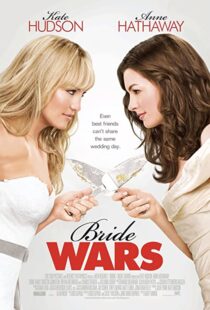 دانلود فیلم Bride Wars 200936095-321455396