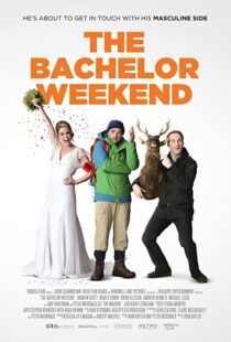 دانلود فیلم The Bachelor Weekend 201337592-1843679700