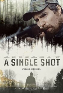 دانلود فیلم A Single Shot 201337958-98388607