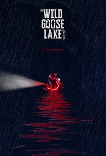 دانلود فیلم The Wild Goose Lake 201937769-1585470275