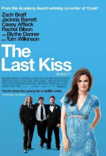 دانلود فیلم The Last Kiss 200634628-1993644522