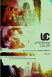 دانلود فیلم Upstream Color 201336767-552815976