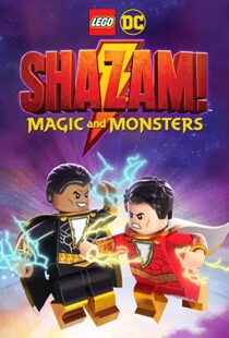 دانلود انیمیشن LEGO DC: Shazam – Magic & Monsters 202042134-221373643