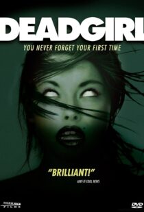 دانلود فیلم Deadgirl 200840204-994320654