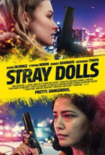 دانلود فیلم Stray Dolls 201939618-792018343