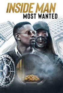 دانلود فیلم Inside Man: Most Wanted 201941778-696572388