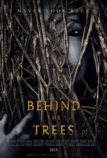 دانلود فیلم Behind the Trees 201941857-1925342400