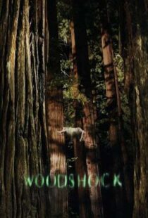 دانلود فیلم Woodshock 201742264-291191219