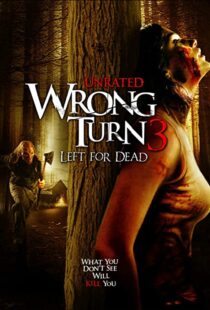 دانلود فیلم Wrong Turn 3: Left for Dead 200945473-1177898646