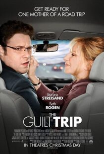 دانلود فیلم The Guilt Trip 201244971-1815411670