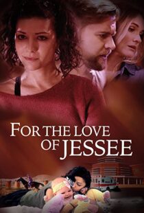 دانلود فیلم For the Love of Jessee 202043945-937846240