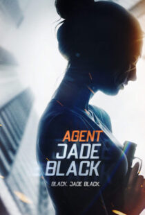 دانلود فیلم Agent Jade Black 202042620-1387030588