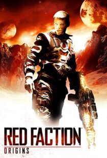 دانلود فیلم Red Faction: Origins 201144539-417337478