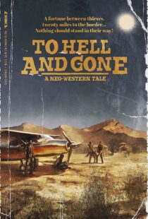 دانلود فیلم To Hell and Gone 201943917-1852600553