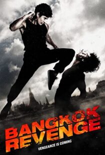 دانلود فیلم Bangkok Revenge 201144829-1721912914