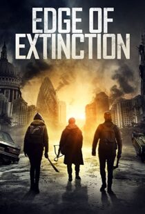 دانلود فیلم Edge of Extinction 202044268-523160439