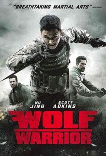 دانلود فیلم Wolf Warrior 201545486-1919149660