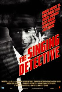 دانلود فیلم The Singing Detective 200342456-1817465117